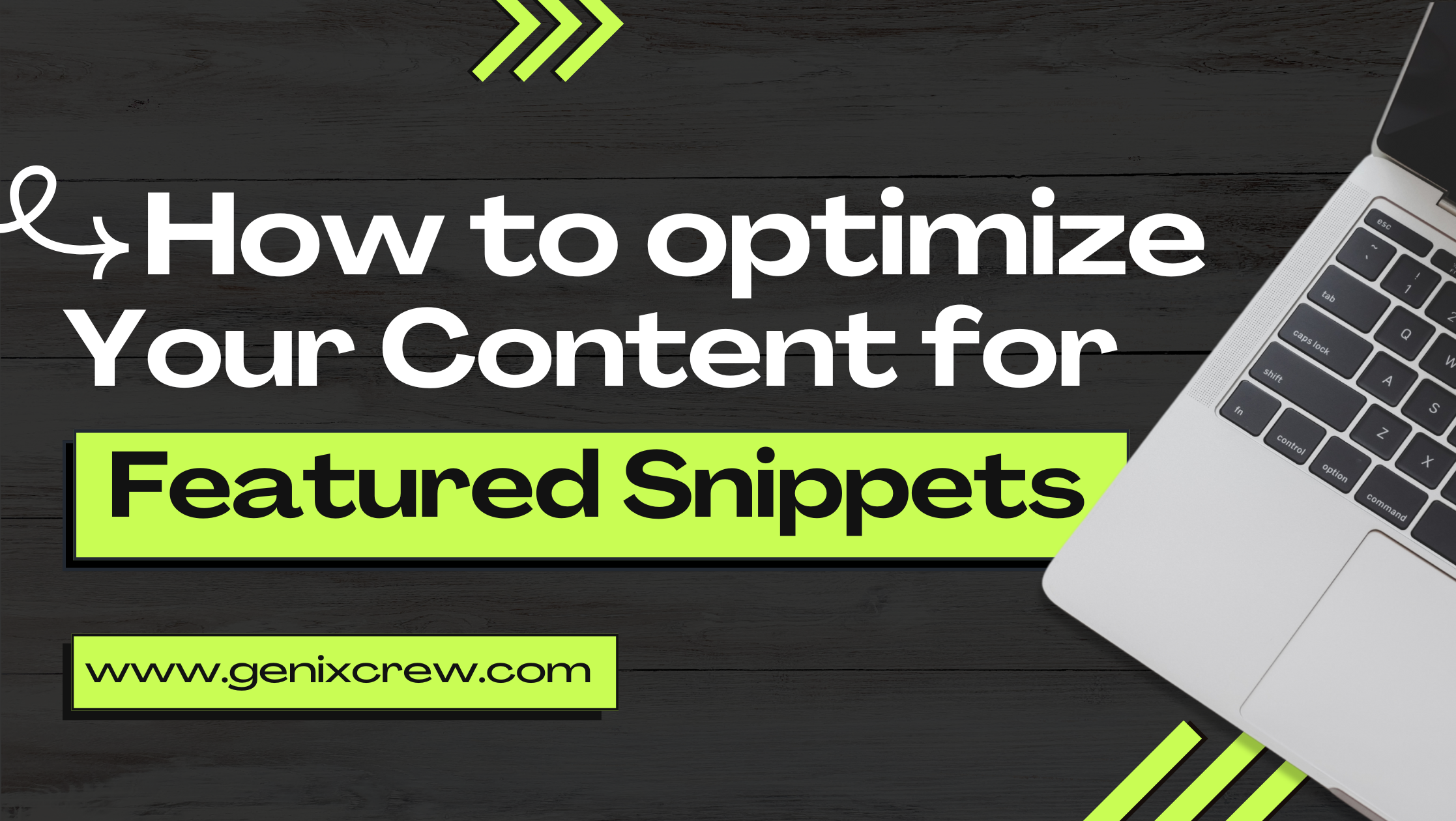 How to Optimize Your Content for Featured Snippets